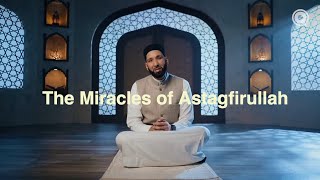 The Miraculous Power of Astagfirullah  Omar Suleiman [upl. by Leler66]