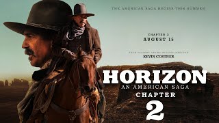 Horizon An American Saga Chapter 2 Trailer  First Look  Release Date Updates [upl. by Harleigh]