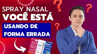 BUSONID NOEX AVAMYS NASONEXVocê usando de forma ERRADA OTORRINO EXPLICA [upl. by Shenan]