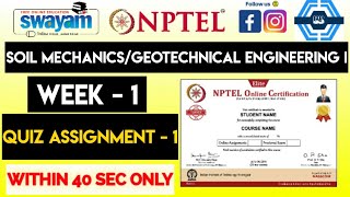 Soil MechanicsGeotechnical Engineering I Week 1 Quiz Assignment Solution  NPTEL 2023 [upl. by Balthazar]