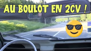 Trajet boulot en 2cv AZAM 1963 [upl. by Klump662]