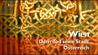 Schaetze der Welt  Wien  Dem Tod seine Stadt  Dokumentation  Deutsch [upl. by Noirod735]