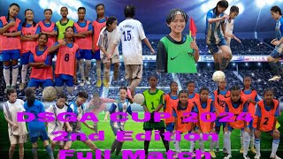 DSGA CUP 2024 2nd Edition Full Match MSK School vs St Philomena School Kpg [upl. by Cloe]