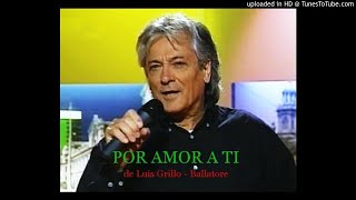 LUIS GRILLO BALLATORE 10 Canciones [upl. by Croner879]