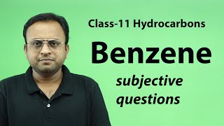 Hydrocarbons class 11 Aromatic Hydrocarbons Benzene  subjective questions conceptual question [upl. by Esinet]