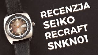 Lepszy niż Seiko 5 Recenzja zegarka Seiko Recraft SNKN01  TikTalk odc 25 [upl. by Nal]