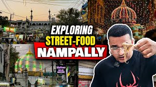 Nampallys Street Food  Exploring with bhukkanawab [upl. by Engdahl]