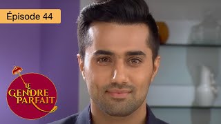 Le gendre parfait  Jamai Raja  Ep 44  Série en français  HD [upl. by Janyte984]