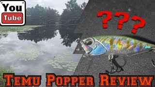 Temu Popper REVIEW Topwater Strikes [upl. by Amalbergas]