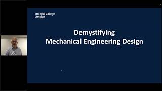 Your Imperial Taster Lecture Demystifying Mechanical Engineering Design [upl. by Aihk]