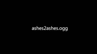 ashes2ashesogg [upl. by Kevyn]