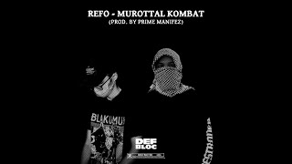 REFO  Murottal Kombat Prod by Prime Manifez Official Visualizer [upl. by Ostraw]