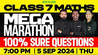 Class 7 Maths  Mega Marathon  100 Sure Questions  Xylem Class 7 [upl. by Niwrud508]