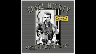 Ersel Hickey  Stardust Brought Me You 1960 [upl. by Eelac842]