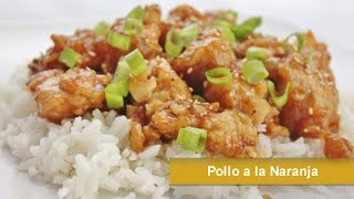 POLLO A LA NARANJA  ORANGE CHICKEN  COMIDA ASIATICA [upl. by Tranquada]