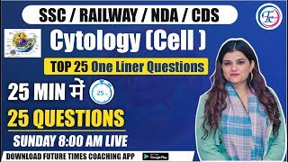 Top 25 Cytology Questions For Rrc Groupd  Ntpc Cbt2  Ssc Exams  By Kajal Maam [upl. by Ailel610]