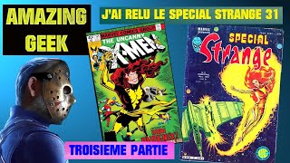 JAI RELU LE SPECIAL STRANGE 31  XMEN  135 [upl. by Shaddock]