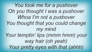 Etta James  Pushover Lyrics [upl. by Merralee894]