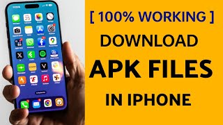 100 Working How To Download APK Files on iPhone  How To Install APK on iOS iOS 174 [upl. by Akili]