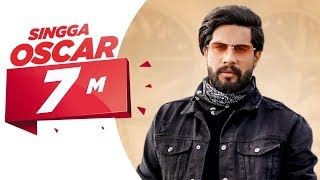 Oscar Official Video  Singga  Harish Verma  Yuvraaj Hans  Prabh Gill  New Punjabi Song 2020 [upl. by Llenrub]