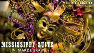 Mississippi Suite IV Mardi Gras [upl. by Latsyrk423]