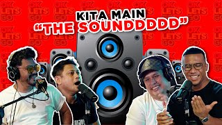 KITA MAIN quotTHE SOUNDDDDDDDDquot  EP 111 [upl. by Kimball]