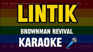 Lintik Brownman Revival Karaoke 🎤 [upl. by Jewell]