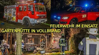 GARTENHÜTTENBRAND  FEUERWEHR IM EINSATZ  Löscharbeiten  HÜTTE amp TRAKTOR VERBRANNT  Blaulicht [upl. by Aekahs]