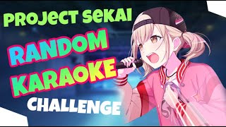 PROJECT SEKAI RANDOM KARAOKE CHALLENGE [upl. by Zul]