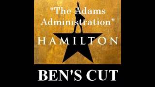 38 Hamilton Bens Cut  The Adams Administration Extended Version [upl. by Cesar465]