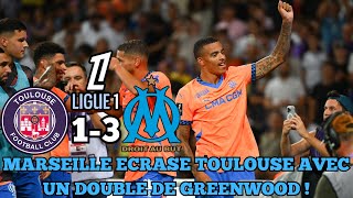 🔴 RÉSUMÉ TOULOUSE  MARSEILLE 13  GROS MATCH DE LOM  DOUBLE DE GREENWOOD  HENRIQUE DECISIF [upl. by Namsaj]