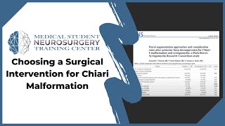 Choosing a Surgical Intervention for Chiari Malformation [upl. by Suiremed]