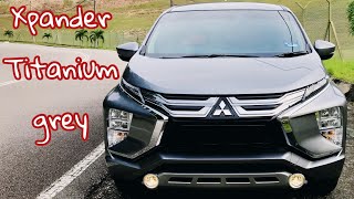 Mitsubishi Xpander Malaysia  Titanium grey [upl. by Yellat467]