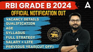 RBI Grade B 2024 Notification  RBI Grade B Syllabus Salary Preparation Cut Off  Full Details [upl. by Laraine36]