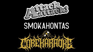 Attack Attack  Smokahontas Karaoke Instrumental [upl. by Lesirg296]