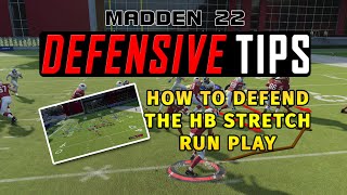 How to Defend the Halfback Stretch Run Play  Madden Defensive Tips [upl. by Oca]