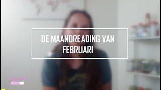 De maandreading voor februari 2024 [upl. by Arytas881]