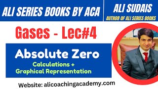 MDCAT I Gases Unit 3Lec4 Absolute Zero  Prof Ali Sudais  Ali Series Books Entry Test [upl. by Yrem]