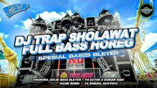 DJ TRAP SHOLAWAT FULL BASS HOREGG‼️ TERBARU BY PEMUDA ELITE OFFICIAL [upl. by Ayikat]