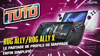 TUTO ROG ALLYX Le partage des profils de Mappage [upl. by Nadine]