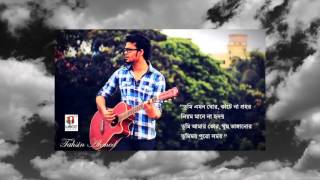 Ak Mutho Shukh এক মুঠো সুখ Tahsin Ahmed Version [upl. by Dianna]