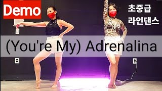 Youre My Adrenalina Line dance Demo  Improver  유어 마이 아드레날린 라인댄스 [upl. by Gee]