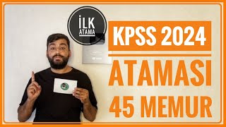 45 MEMUR ALIMI  KPSS 2024 PUANI İLE MEMUR ALIMI KPSS ATAMASI NE ZAMAN 2024 KPSS İLANLARI [upl. by Acherman355]