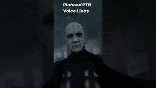 Pinhead PTB Voice Lines [upl. by Galina]