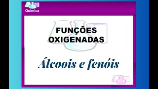 Funções oxigenadas  Química Orgânica [upl. by Ecirtal436]