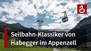 Seilbahn Brülisau  Hoher Kasten  60erJahreUrgestein der Schweizer Seilbahnwelt in der Ostschweiz [upl. by Gnanmas]