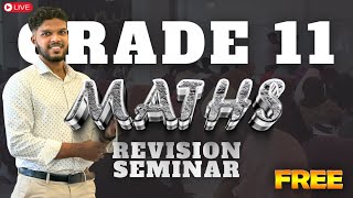 GRADE 11  MATHS SEMINAR  23RD OCT [upl. by Errehs]