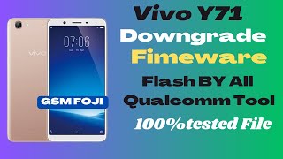 Vivo Y71 Downgraded FimewareNull IMEI repair FileTested Flash FileFlash By Umt Tool lGSM Foji [upl. by Etan13]