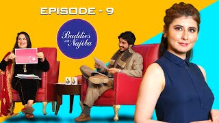 Buddies with Najiba  Gul Chahat amp Shoaib Khalil  Episode 9 [upl. by Nnyroc]