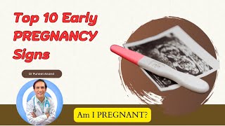 10 Most Common Signs of Early Pregnancy [upl. by Strait28]